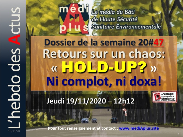 #47 – DOSSIER SPÉCIAL RETOUR SUR UN HOLD-UP