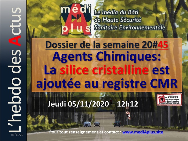 #45 – DOSSIER SPÉCIAL: LA SILICE CRISTALLINE