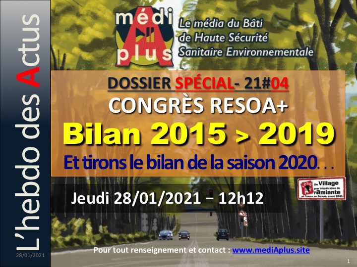 21#04 – Dossier Spécial CONGRÈS RésoA+: Bilan 2015/2019